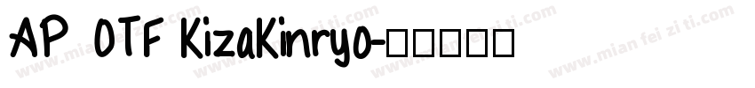 AP OTF KizaKinryo字体转换